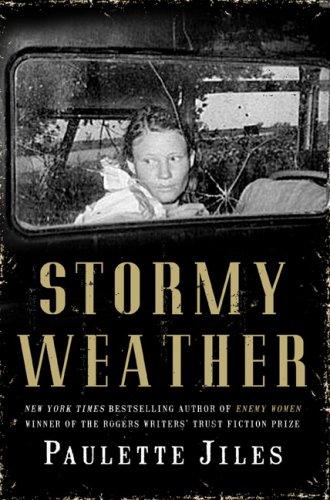 9780002006040: Stormy Weather [First Edition] [Hardcover] by Jiles, Paulette