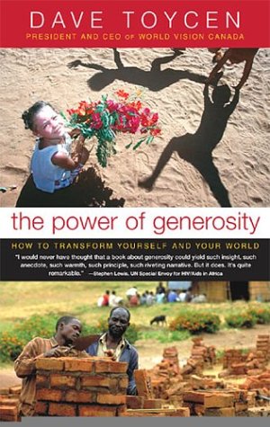 Stock image for The Power Of Generosity for sale by Blue Vase Books