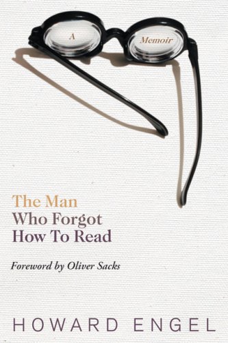 Stock image for The Man Who Forgot How To Read: A Memoir for sale by Hourglass Books