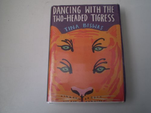 Stock image for Dancing with the Two-Headed Tigress for sale by A Good Read