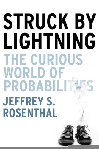 Beispielbild fr Struck by Lightning: The Curious World of Probabilities zum Verkauf von SecondSale
