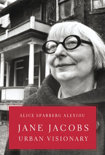 9780002008020: Jane Jacobs : Urban Visionary