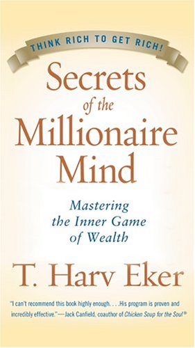 Stock image for Secrets of the Millionaire Mind Cdn : Mastering the Inner Game of Wealth for sale by Better World Books