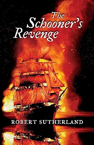 Stock image for The Schooners Revenge for sale by ThriftBooks-Atlanta