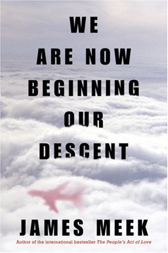 9780002008563: We Are Now Beginning Our Descent