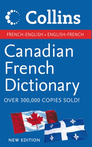 Beispielbild fr Collins Canadian French English Dictionary zum Verkauf von SecondSale