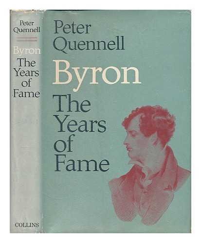 9780002110747: Byron: The Years of Fame