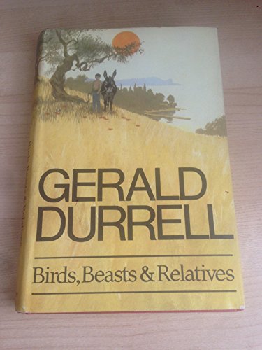 9780002110907: Birds, beasts and relatives