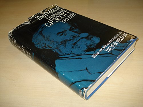 9780002111461: The Political Diaries of C. P. Scott, 1911-1928