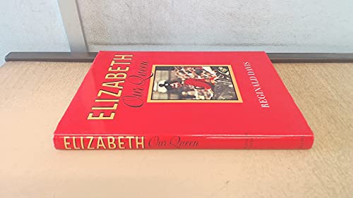 Stock image for ELIZABETH OUR QUEEN for sale by Virginia Martin, aka bookwitch