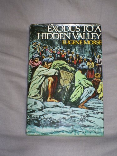 9780002112383: Exodus to a Hidden Valley