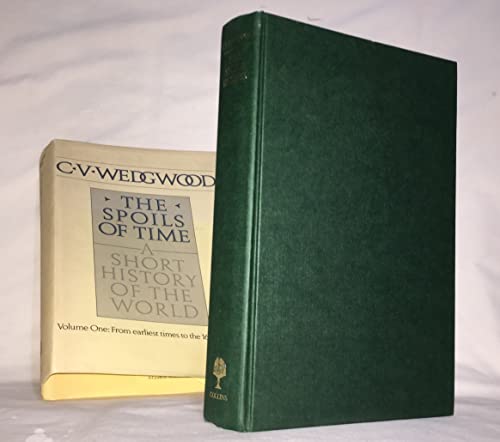 Imagen de archivo de The Spoils of Time: Vol.1: A History of the World from Earliest Times to the 16th Century (The Spoils of Time: A History of the World from Earliest Times to the 16th Century) a la venta por WorldofBooks