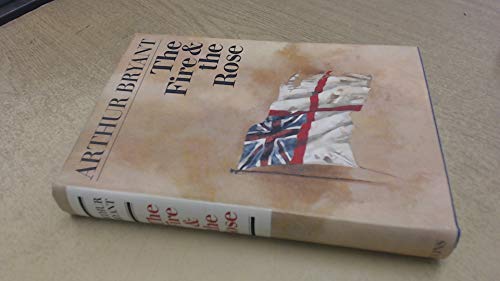 Stock image for Fire and the Rose: Dramatic Moments in British History for sale by ThriftBooks-Dallas