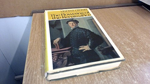 The flowering of the Renaissance (9780002112703) by Cronin, Vincent
