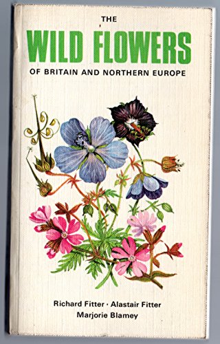 9780002112789: Wild Flowers of Britain and Northern Europe