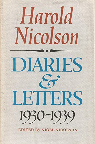 Stock image for Harold Nicolson: Diaries and Letters, 1930-1939, Vol. 1 for sale by Basement Seller 101