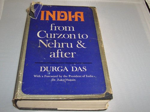 Beispielbild fr India from Curzon to Nehru and After zum Verkauf von Aragon Books Canada