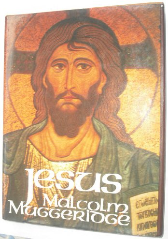 9780002113885: Jesus: The Man Who Lives