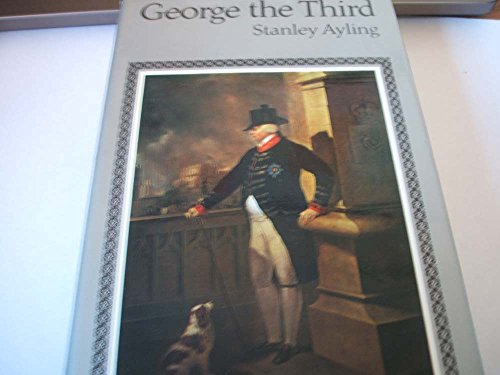 Beispielbild fr George the Third zum Verkauf von WorldofBooks