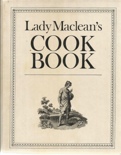 Stock image for Lady Maclean's Cook Book for sale by WorldofBooks