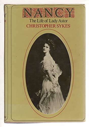 Imagen de archivo de Nancy: Life of Lady Astor a la venta por WorldofBooks