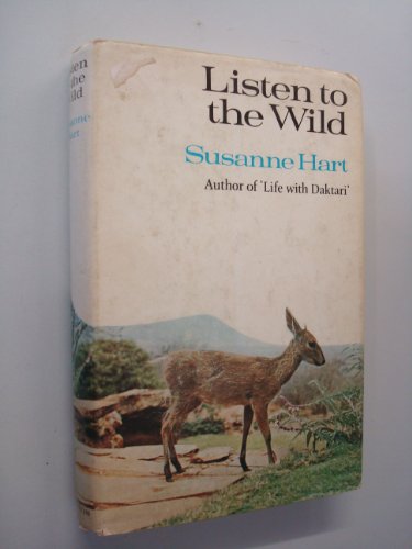 Stock image for Listen to the Wild for sale by Better World Books Ltd