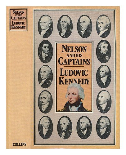 Stock image for Nelson and His Captains for sale by WorldofBooks