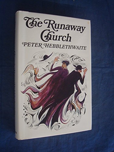 The Runaway Church