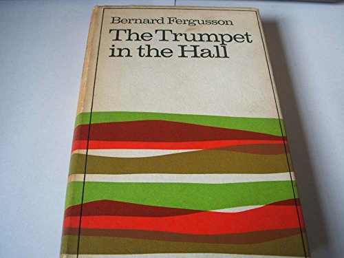 The Trumpet in the Hall, 1930-1958