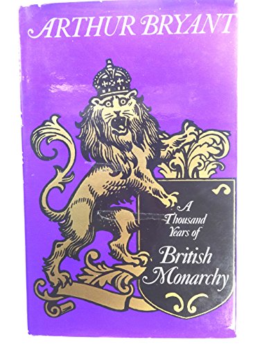 9780002118293: A thousand years of British monarchy