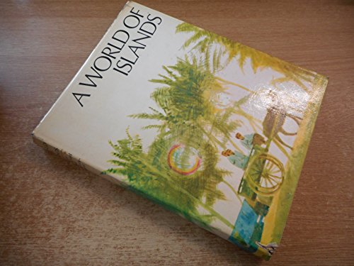 Stock image for A World of Islands for sale by BombBooks