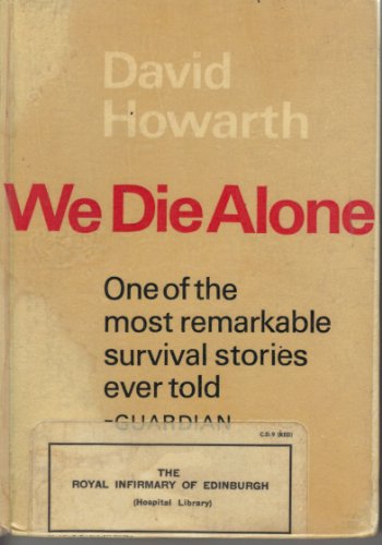 Stock image for We Die Alone for sale by WorldofBooks