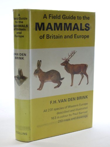 9780002120937: Field Guide to the Mammals of Britain and Europe