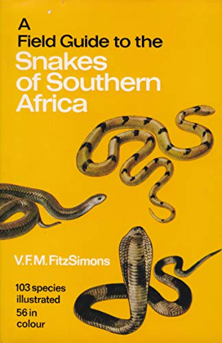 9780002121460: Field Guide to Snakes of Southern Africa