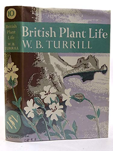 9780002130226: British Plant Life (Collins New Naturalist)