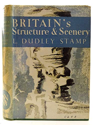 Imagen de archivo de Britains Structure and Scenery (Collins New Naturalist Series) a la venta por Reuseabook