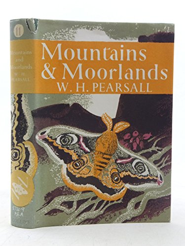 9780002131438: Mountains and Moorlands (Collins New Naturalist)