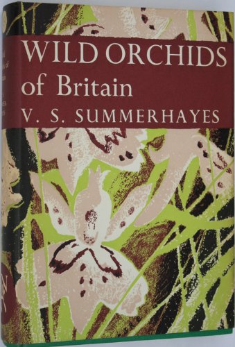 9780002132534: Wild Orchids of Britain (Collins New Naturalist)