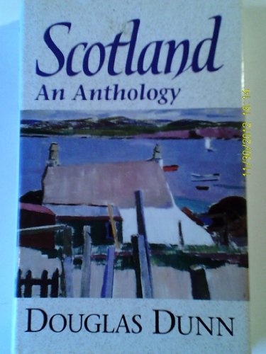 Stock image for Scotland an Anthology for sale by Better World Books