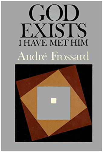 God Exists (9780002151535) by AndrÃ© Frossard