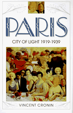 Beispielbild fr Paris: City of Light 1919-1939 zum Verkauf von SecondSale