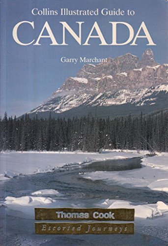 Stock image for Collins Illustrated Guide to Canada for sale by AwesomeBooks