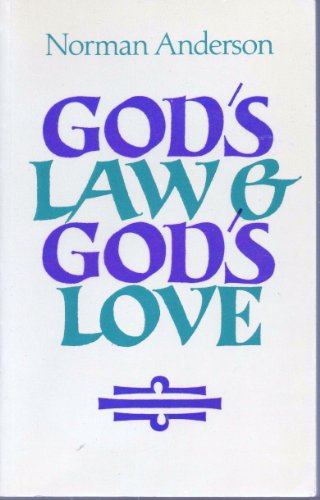 Imagen de archivo de God's Law and God's Love a la venta por AwesomeBooks