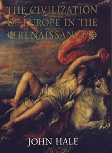 Beispielbild fr The Civilization of Europe in the Renaissance zum Verkauf von AwesomeBooks