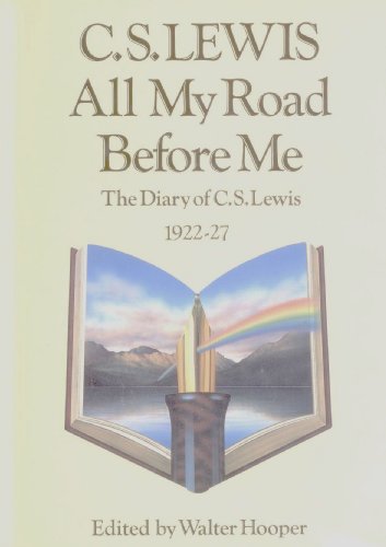 Beispielbild fr All My Road Before Me: The Diary of C.S.Lewis 1922-27 zum Verkauf von Twice Sold Tales