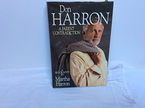 Don Harron, A Parent Contradiction