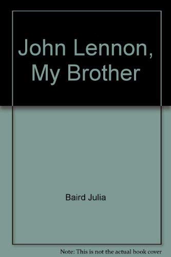 9780002154420: JOHN LENNON : My Brother