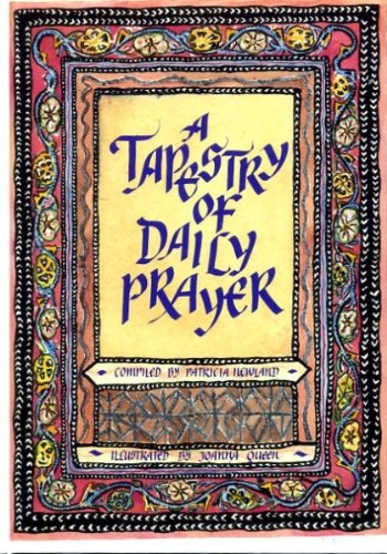 Stock image for A Tapestry of Daily Prayer for sale by WorldofBooks
