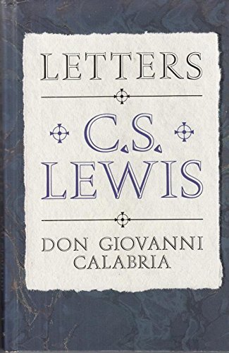 Stock image for Letters: C.S. Lewis & Don Giovanni Calabria for sale by ThriftBooks-Dallas