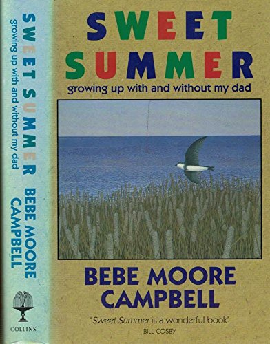 9780002156264: Sweet Summer: Growing Up with and Without My Dad